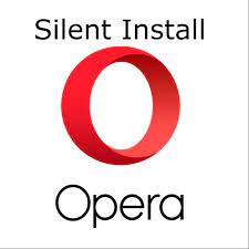 Made for gamers opera gx. Opera Silent Install Uninstall Msi And Exe Version Offline Installer
