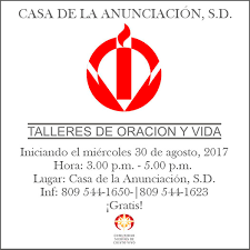 Talleres de oración y vida. Talleres De Oracion Y Vida Casa De La Anunciacion Santo Domingo