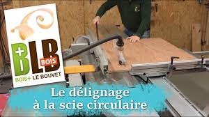 le delignage a la scie circulaire sur table youtube