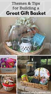 Check spelling or type a new query. How To Themes Tips For Building A Great Gift Basket Celebrate Every Day With Me