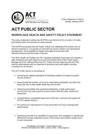 And to act in compliance with our legal obligations, including new zealand standards and codes of practice relevant to the university. Workplace Health And Safety Policy Statement Chief Minister