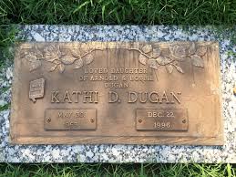 Kathi Doris Dugan (1953-1996)