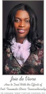 Joie De Vivre: How to Deal with the Effects of Post-Traumatic Stress  Transculturally