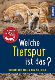 Check spelling or type a new query. Welche Tierspur Ist Das Kindernaturfuhrer Von Anna Linstadt Buch Thalia
