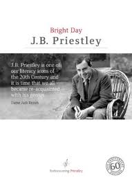 You go to bed in one. Bright Day By J B Priestley
