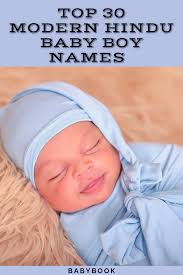 Top 30 Modern Hindu Baby Boy Names Indian Hindu Boy Names In 2021 Hindu Baby Boy Names Unique Baby Boy Names Baby Boy Names