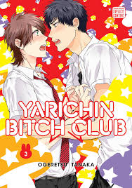 Yarichin Bitch Club, Vol. 3 | Book by Ogeretsu Tanaka | Official Publisher  Page | Simon & Schuster
