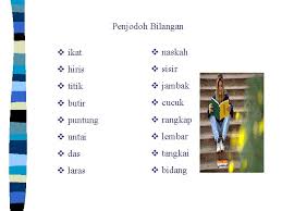 Penjodoh bilangan ialah kata nama yang menjadi pasangan kepada kata bilangan bagi menerangkan bentuk , saiz dan rupa kata nama yang mengikutinya. Penjodoh Bilangan V Ikat V Naskah V Hiris