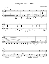 Print what do i know ed sheeran 1 print sheet music. Beetlejuice Piano 1 And 2 Sheet Music For Piano Solo Musescore Com