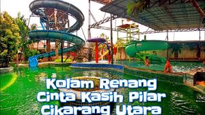Berenang Di Kolam Renang Cinta Kasih Pilar Kebon Kopi Cikarang Utara Youtube