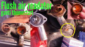 Harga rasmi terbaru kereta proton. Cara Flush Air Readator Dan Tukar Thomostart Tutorial Diy Automotif Youtube