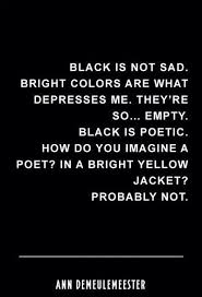 Black Is Poetic Black Quotes Words Quotes