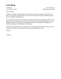 Your yoga teacher cover letter should be brief and highlight some of your skills, experiences and accomplishments that are most relevant to the job. Yoga Resume Cover Letter