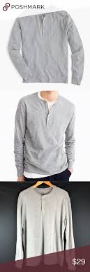 Crew clothing , shoes, accessories jewelry. J Crew Gray Garment Dyed Henley Shirt Henley Shirts Garment Dye Henley