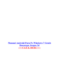 Juegos gratis online para pc windows 7. Fillable Online Manual Android Para Pc Windows 7 Gratis Fax Email Print Pdffiller