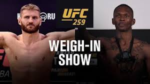 Ufc 259 Weigh In Results Video Replay Fight Sports