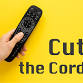 Cut the Cord - Elkhart Public Library - Downtown, 300 S 2nd St Event Image