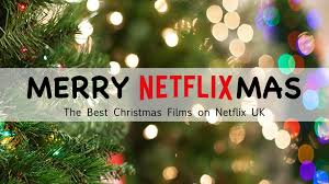 But there's a lot of content to get through if you want to watch the very best series that the united kingdom has to offer. What Are The Best Christmas Films On Netflix Uk Right Now 20th December 2019 New On Netflix News
