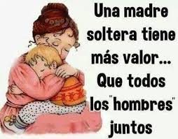 Cómo ser madre soltera a través de la seguridad social. Las Mas Bonitas Frases Para Mama Todo Imagenes