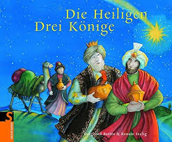 Denn die angaben der bibel sind knapp: Die Heiligen Drei Konige Sauerlander Kindersachbuch Burghard Bartos Amazon De Bucher
