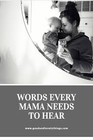 You Are Doing A Good Job Mama Inspirational Quotes For Moms New Mother Quotes Best Mom Quotes