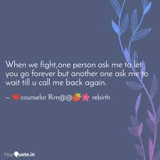 5 it is easier to fight for one's principles than to live up to them. When We Fight One Person Quotes Writings By Counsel Counselor Rima Sekhsaria Yourquote