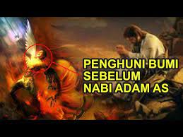 Manusia purba adalah makhluk sebelum nabi adam namun bukan manusia seperti kita, lebih dekat kita sebut sebagai primata, mereka mempunyai otak sebelum nabi adam turun ke bumi diceritakan bahwa yang menempati bumi ini adalah bangsa jin yang dikelompokan menjadi abal jan dan banul. Kisah Pertempuran Hebat Di Bumi Sebelum Turunnya Nabi Adam Dunia Sejarah Youtube