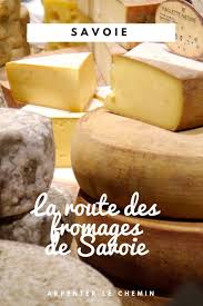 Connaissez Vous La Route Des Fromages De Savoie Idee De Road Trip Gourmand Dans Les Alpes Francaises Arpenter Le Chemin Fromage Savoie Savoie Haute Savoie