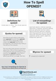 How To Spell Opened And How To Misspell It Too Spellcheck Net