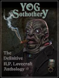 Yog Sothothery The Definitive H P Lovecraft Anthology H P Lovecraft Stephen Kick Ebook Online Download Free Book Torrents 63695