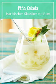 Cocktail Klassiker Pina Colada Rezept Lecker Rezept Pina Colada Rezept Pina Colada Coctail Rezepte