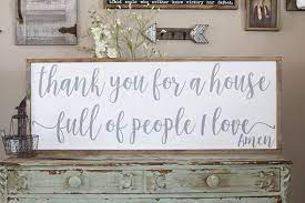 Thank You For A House Full Of People I Love Sign Thankful Etsy Home Decor Signs Large Framed Artwork Love Wall Art