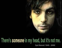 There S Someone In My Head But It S Not Me Pink Floyd Lyrics Pin By Alicia Ellis On Music The Good Son Pink Floyd Barrett