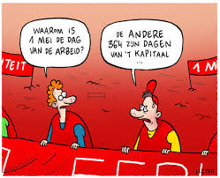 Dag van de arbeid {zn.} workers' day. Dag Van De Arbeid Lectrr
