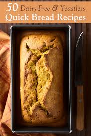 In a separate bowl, cream together butter and brown sugar. 50 Dairy Free Quick Bread Recipes For Yeastless Baking