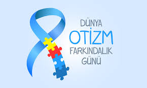 Tüm öğretmenlerimizin down sendromu, otizm gibi farklılıklara önem vereceğine inancım tamdır. 2 Nisan Dunya Otizm Farkindalik Gunu