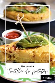 Tortilla De Patatas Original Recipe From A Spaniard Video In 2020 Recipes Cuisine Recipes How To Make Tortillas