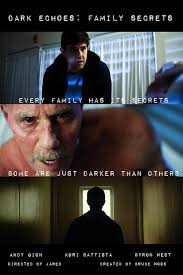 "Dark Echoes" Family Secrets (TV Episode 2021)