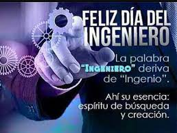 ¡feliz día del ingeniero de parte de nuestra comunidad! Dia Del Ingeniero En Mexico 2020 Cuando Es Frases Con Imagenes Un1on Jalisco