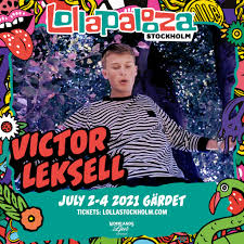 The right way to purchase tickets for lollapalooza 2021 first issues first, get your tickets in hand (or your wristband on, on this case). Lollapalooza Stockholm Victor Leksell Live At Lolla Stockholm 2021 Early 2019 He Was Named Best Future Artist By Nationwide Swedish Radio Channel P3 From The Motivation To Describe Pain Without Using