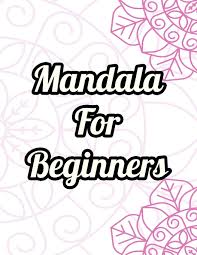 We did not find results for: Mandala For Beginners Easy And Simple Mandalas Coloring Book For Seniors And Adults Large Print Coloring Pages For Stress Relief And Relaxation Press Gordon 9798696976938 Amazon Com Books