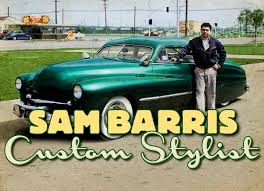 Sam Barris Custom Stylist