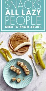 Looking to do your grocery shopping? 24 Insanely Simple And Delicious Snacks Even Lazy People Can Make