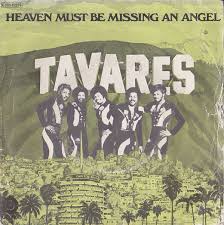 Tavares Heaven Must Be Missing An Angel Vinyl 7 Heaven Angel Tavares
