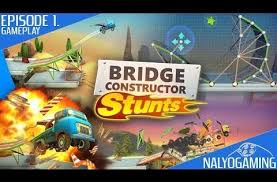 Bridge Constructor Stunts Gameplay First Look Episode 1 Stunts Best Android Games Game Download Free