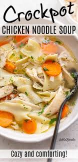 Crockpot Chicken Noodle Soup Chicken Noodle Soup Crock Pot Slow Cooker Chicken Noodle Soup Homemade Chicken Noodle Soup Crockpot