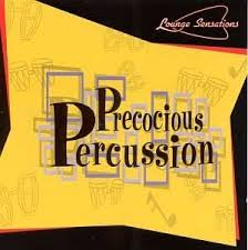 Find the perfect precocious stock photo. Various Artists Lounge Sensations Precocious Percussion Amazon Com Music