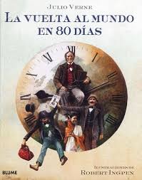 Vuelta Al Mundo En 80 D As Vuelta Al Mundo Julio Verne Ilustraciones