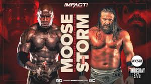 IMPACT Wrestling Results (5/6/21): Moose vs. James Storm