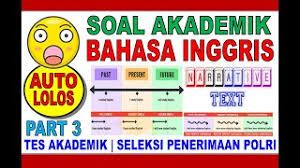 Check spelling or type a new query. Latihan Soal Tes Akademik Bahasa Inggris Part 3 Seleksi Penerimaan Polri Youtube